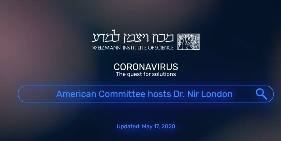 Coronavirus: The Quest for Solutions – The American Committee Hosts Dr. Nir London